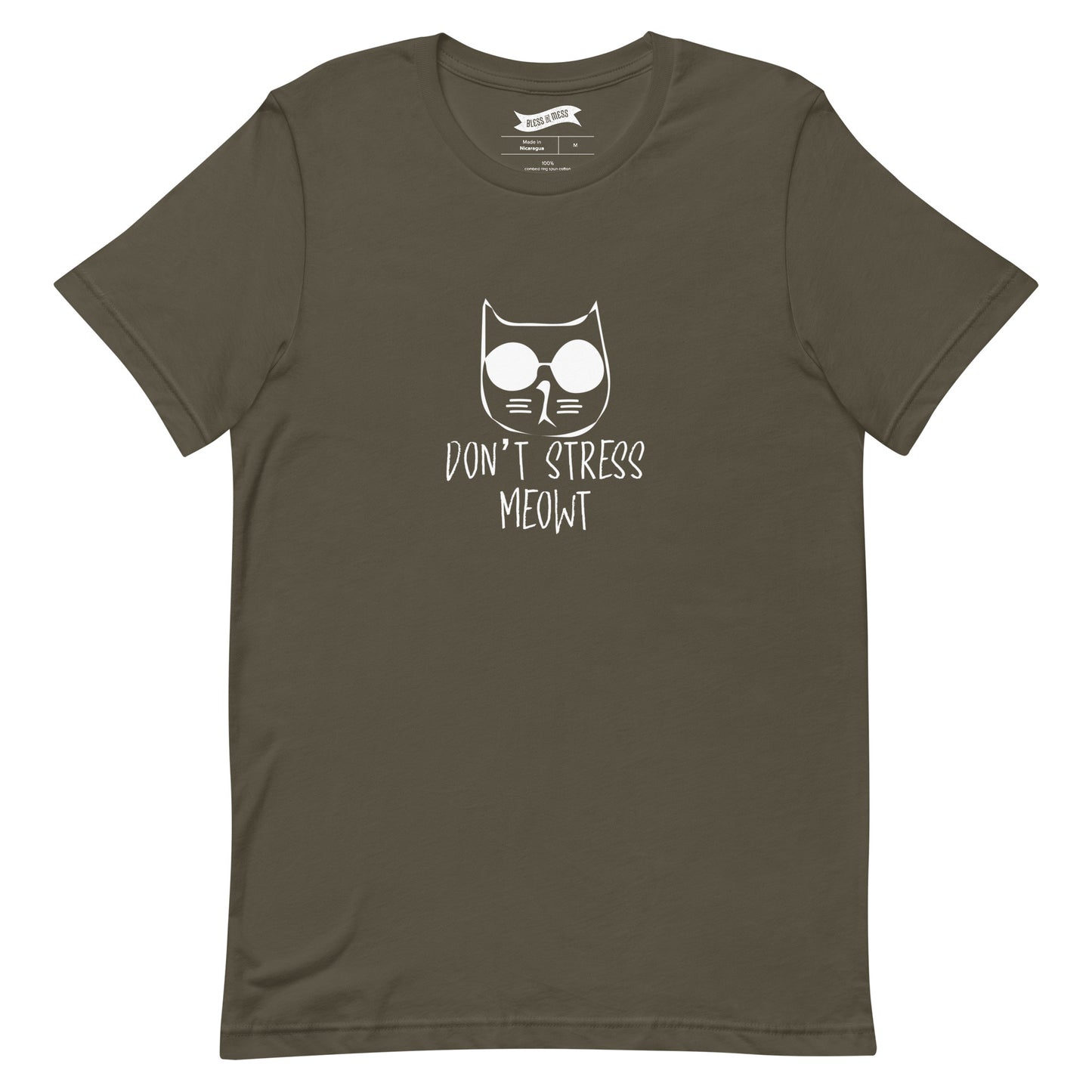 Don't Stress Meowt - T-Shirt