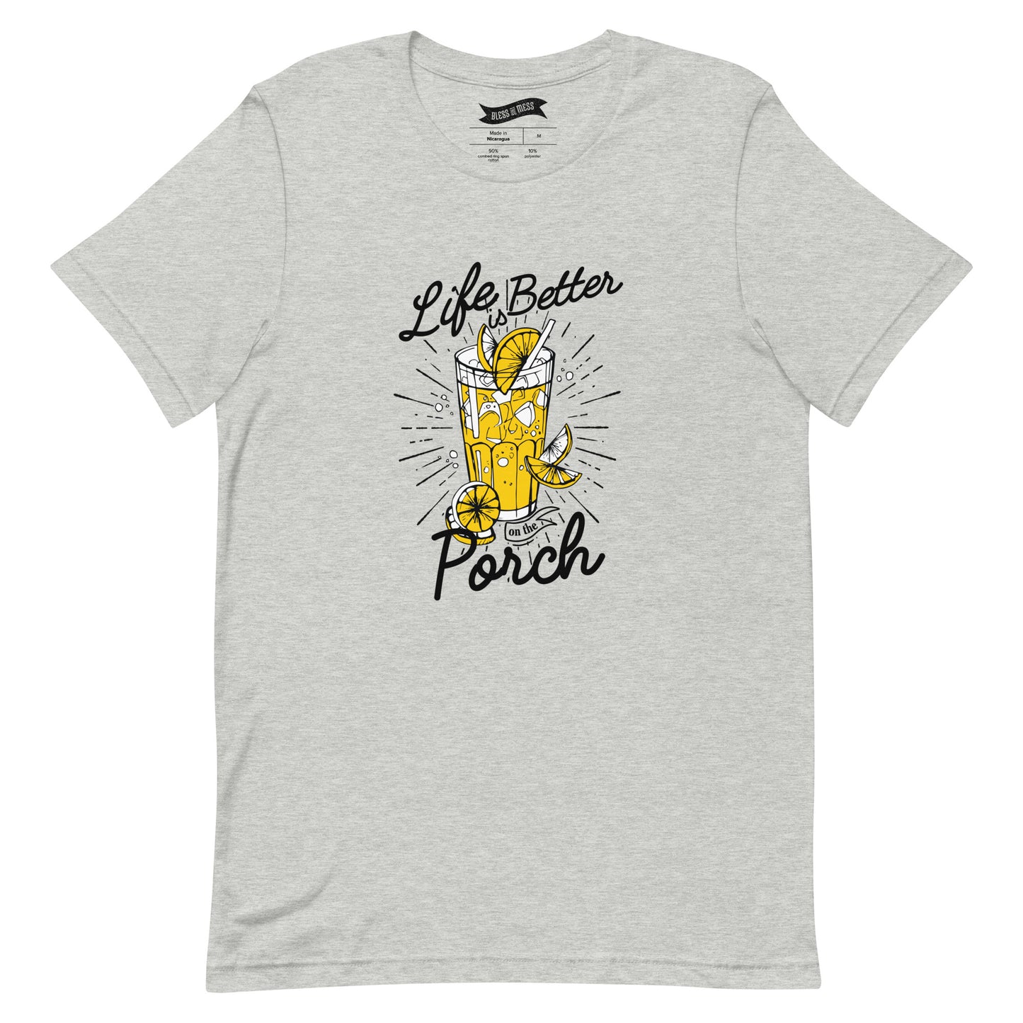 Life Is Better On The Porch – T-Shirt