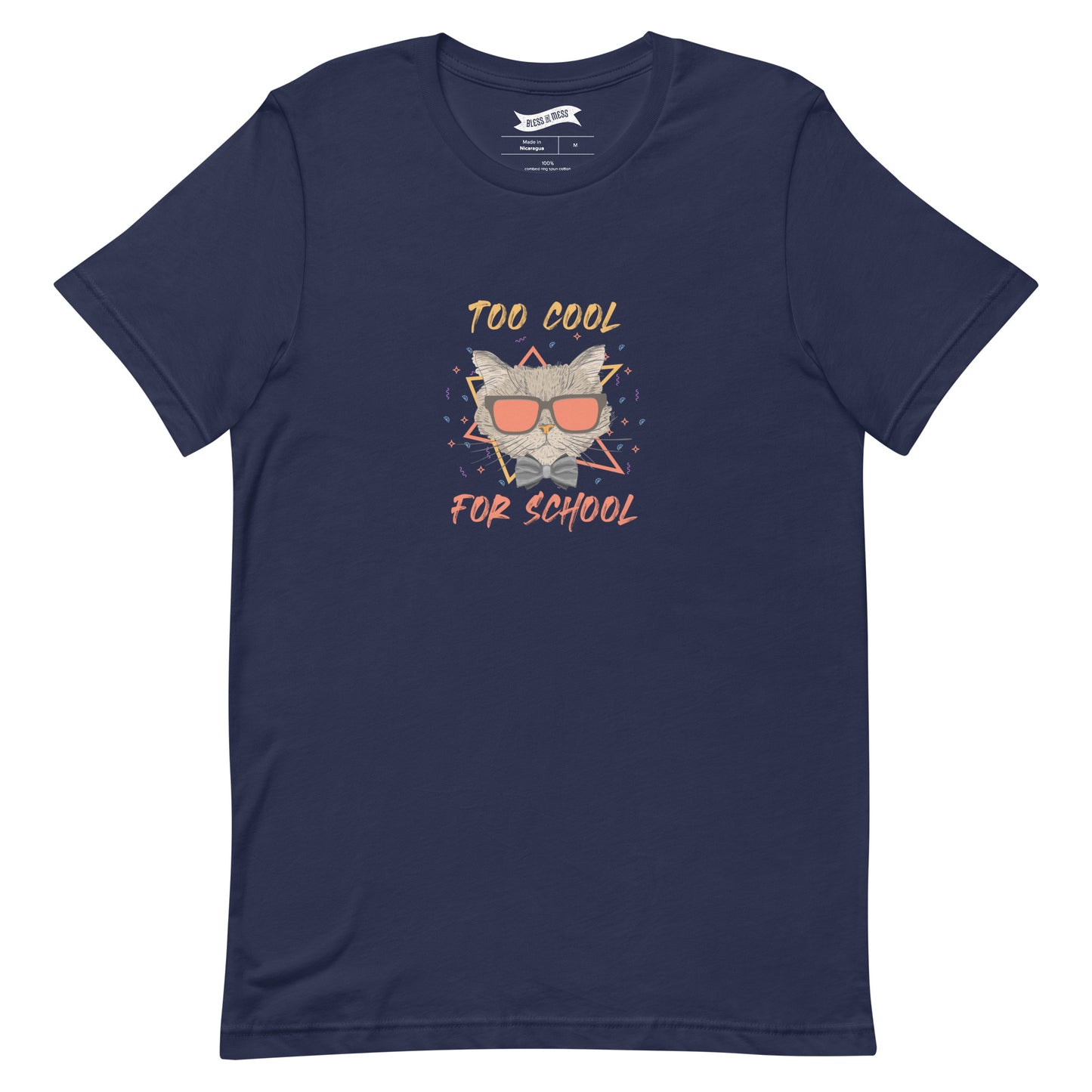 Too Cool For School - T-Shirt