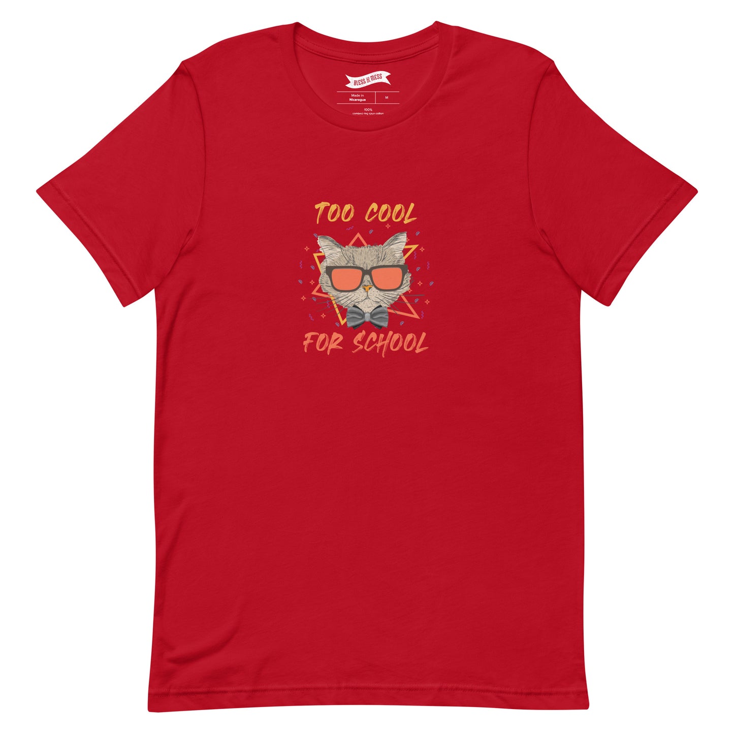 Too Cool For School - T-Shirt