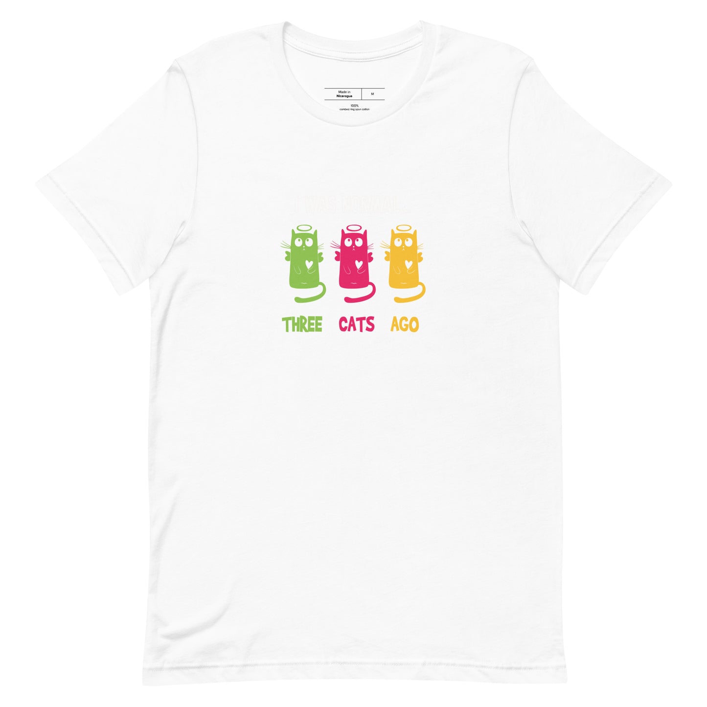 Three Cats Ago - T-Shirt