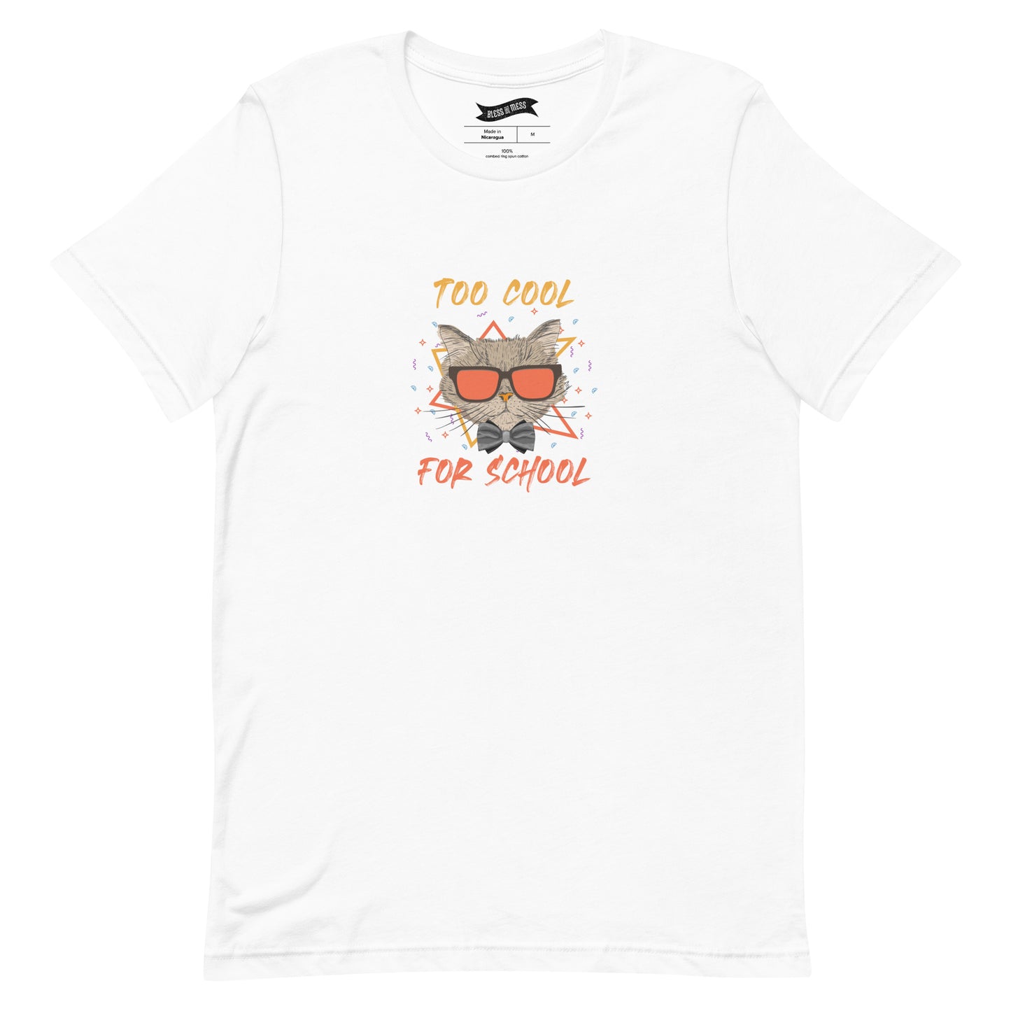 Too Cool For School - T-Shirt